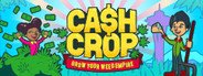 Cash Crop System Requirements