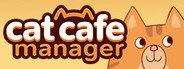 Cat Cafe Manager System Requirements