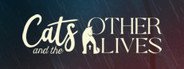 Cats and the Other Lives System Requirements