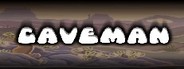 Caveman System Requirements