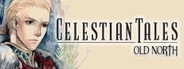 Celestian Tales: Old North System Requirements