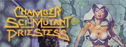 Chamber of the Sci-Mutant Priestess System Requirements