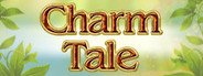 Charm Tale System Requirements