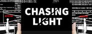 Chasing Light System Requirements