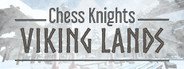 Chess Knights: Viking Lands System Requirements