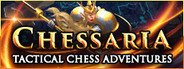 Chessaria: The Tactical Adventure (Chess) System Requirements