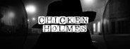 Can I Run Chicken Holmes - The Mystery of Bartolomeu?