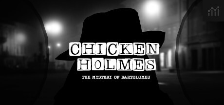 Chicken Holmes - The Mystery of Bartolomeu PC Specs