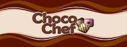 Choco Chef System Requirements