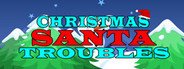 Christmas Santa Troubles System Requirements