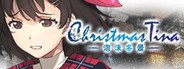 Christmas Tina ‐泡沫冬景‐ System Requirements