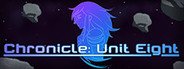 Chronicle: Unit Eight System Requirements