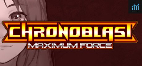 Chronoblast : Maximum Force PC Specs