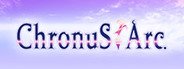 Chronus Arc System Requirements