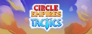 Circle Empires Tactics System Requirements