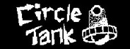 Circle Tank System Requirements