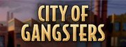 City of Gangsters System Requirements