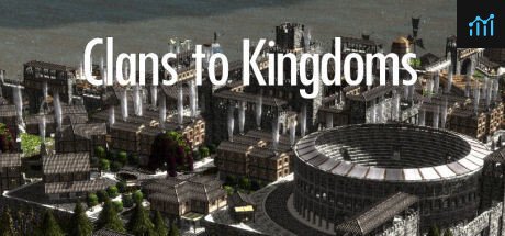 Clans to Kingdoms PC Specs