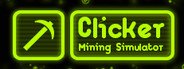 Clicker: Mining Simulator System Requirements