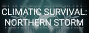 Climatic Survival: Northern Storm System Requirements