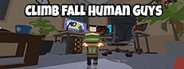 Climb Fall Human Guys System Requirements