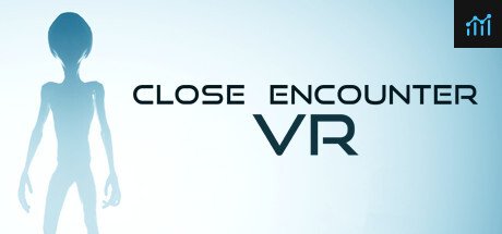 Close Encounter VR PC Specs