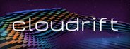 Cloudrift System Requirements