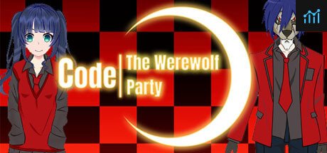 Code/The Werewolf Party PC Specs