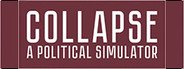 Collapse: A Political Simulator System Requirements