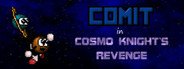 Comit in Cosmo Knight's Revenge System Requirements