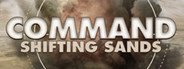 Command: Shifting Sands System Requirements