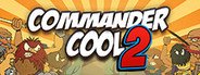 Commander Cool 2 System Requirements