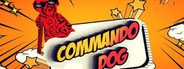 Commando Dog System Requirements