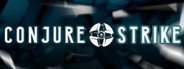 Conjure Strike System Requirements