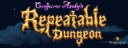 Conjurer Andy's Repeatable Dungeon System Requirements