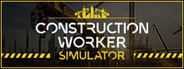 Construction Worker Simulator System Requirements