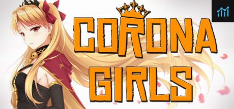 CORONA Girls PC Specs