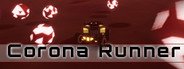 Corona Runner System Requirements