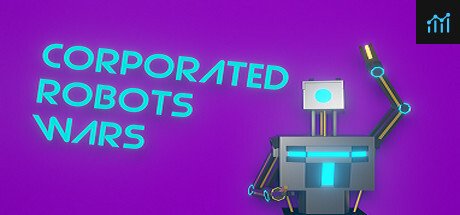 Corporated Robots Wars PC Specs