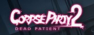 Corpse Party 2: Dead Patient System Requirements