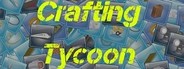 Crafting Tycoon System Requirements