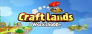 Craftlands Workshoppe - The Funny Indie Capitalist RPG Trading Adventure Game System Requirements