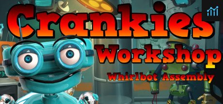 Crankies Workshop: Whirlbot Assembly PC Specs