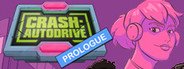 CRASH: Autodrive - Prologue System Requirements