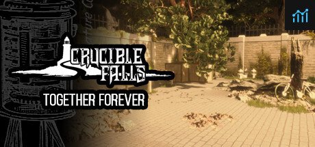 Crucible Falls: Together Forever PC Specs