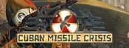 Cuban Missile Crisis System Requirements