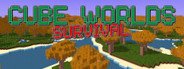 Cube Worlds Survival System Requirements