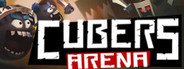 Cubers: Arena System Requirements