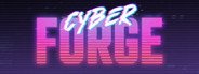 Cyberforge: First Light System Requirements