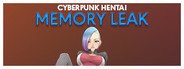 Cyberpunk hentai: Memory leak System Requirements